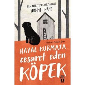 Hayal Kurmaya Cesaret Eden Köpek