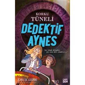 Korku Tüneli (Dedektif Aynes)