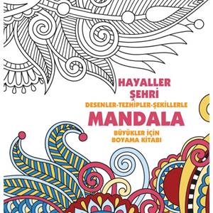 Hayaller Şehri - Mandala (Büyükler İçin Boyama)