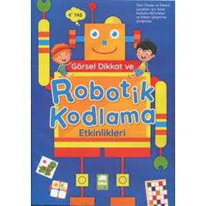 Görsel Dikkat ve Robotik Kodlama Etkinlikleri / 6 +YAŞ