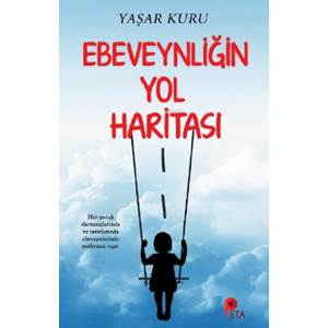 Ebeveynliğin Yol Haritası