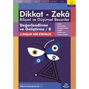 Değerlendirme ve Geliştirme - B (11-12 Yaş) - Dikkat Zeka