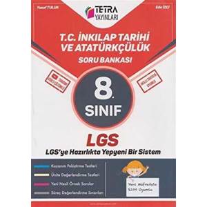 TETRA 8. SINIF LGS İNKILAP TARİHİ VE ATATÜRKÇÜLÜK SORU BANKASI