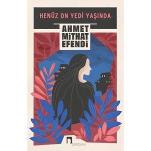 Henüz On Yedi Yaşında