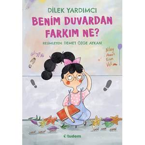 Benim Duvardan Farkım Ne?