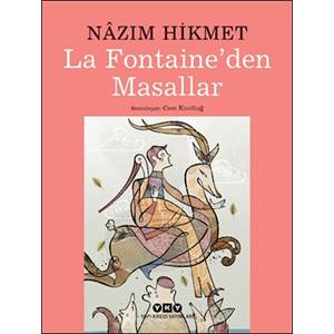 La Fontaıne'den Masallar - Nâzım Hikmet (Karton Kapak) 4.Baskı