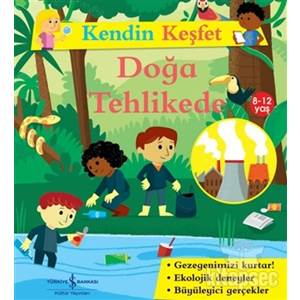 Kendin Keşfet Doğa Tehlikede