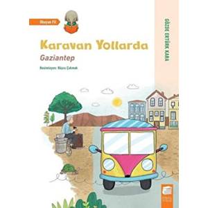 Karavan Yollarda Gaziantep