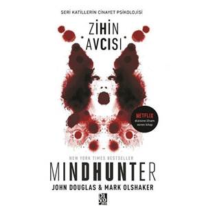 Zihin Avcısı - Mindhunter-Seri Katillerin Cinayet Psikolojisi