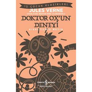 Doktor Oxun Deneyi İş Çocuk Klasikleri Kısaltılmış Metin