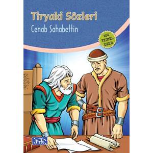 Tiryaki Sözleri (100 Temel Eser - İlköğretim)