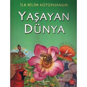 İlk Bilim Kütüphanem Yaşayan Dünya