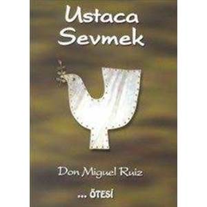 Ustaca Sevmek