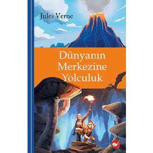 Dünyanın Merkezine Yolculuk