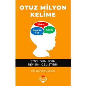 Otuz Milyon Kelime - Çocuğunuzun Beynini Geliştirin