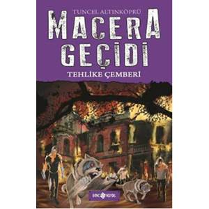 Macera Geçidi 6 - Tehlike Çemberi