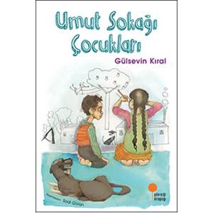 Umut Sokağı Çocukları