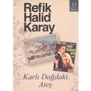 Karlı Dağdaki Ateş