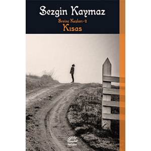 Kısas Sevinç Kuşları 2