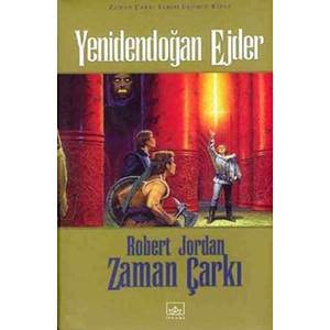 Zaman Çarkı 03: Yenidendoğan Ejder (Ciltli)