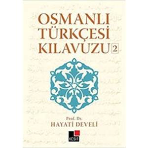 Osmanlı Türkçesi Kılavuzu 2