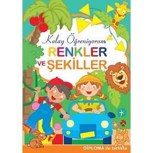 Renkler ve Şekiller - Kolay Öğreniyorum