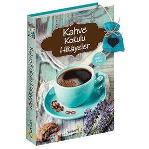 Kahve Kokulu Hikayeler Kokulu Kitap