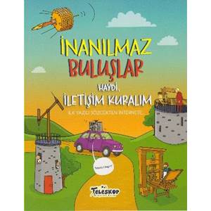 İnanılmaz Buluşlar Haydi İletişim Kuralım