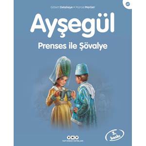 Ayşegül 47: Prenses İle Şövalye