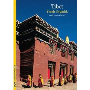 Tibet Yaralı Uygarlık