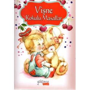 Vişne Kokulu Masallar