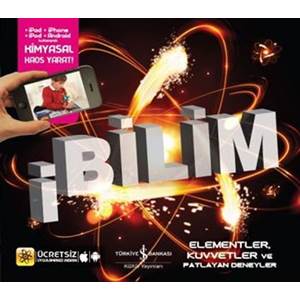 Elementler Kuvvetler ve Patlayan Deneyler İ Bilim