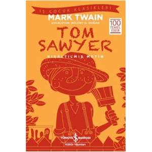 Tom Sawyer Kısaltılmış Metin