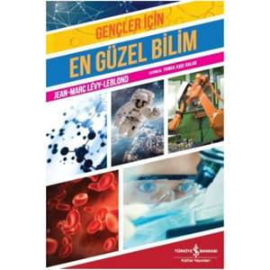 Gençler İçin En Güzel Bilim