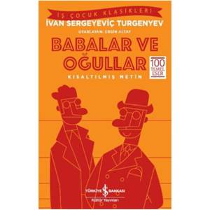 Babalar ve Oğullar Kısaltılmış Metin