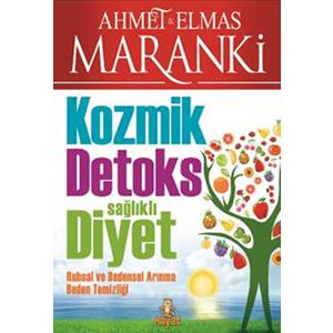 Kozmik Detoks Sağlıklı Diyet