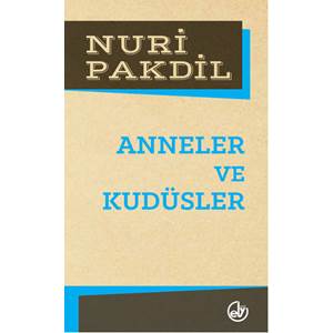 Anneler ve Kudüsler