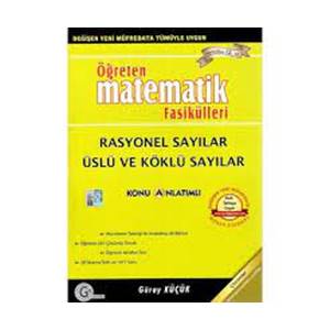 Öğreten Matematik Fasikülleri - Rasyonel Sayılar, Üslü Ve Köklü Sayılar Konu Anlatımlı