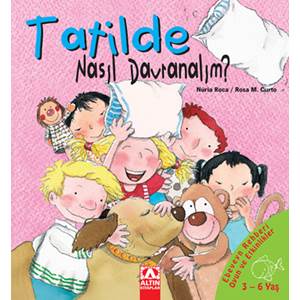 Tatilde Nasıl Davranalım Ciltli