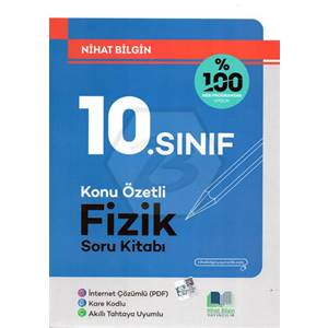 Nihat Bilgin 10. Sınıf Fizik Konu Özetli Soru Kitabı