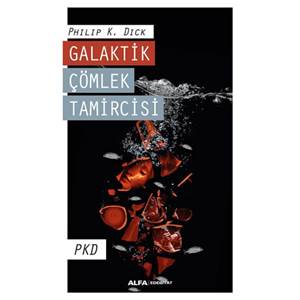 Galaktik Çömlek Tamircisi - PKD