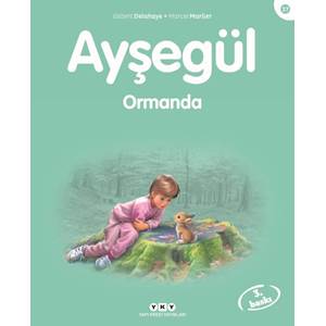 Ayşegül Serisi 27 - Ormanda