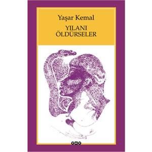 Yılanı Öldürseler