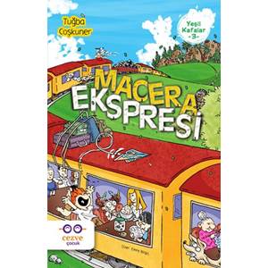 Yeşil Kafalar 3 - Macera Ekspresi