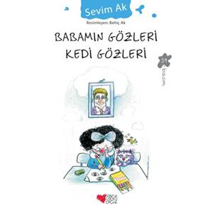 Babamın Gözleri Kedi Gözleri