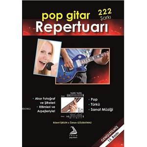 Pop Gitar Repertuarı (222 Şarkı)