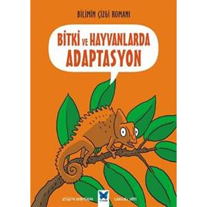 Bitki ve Hayvanlarda Adaptasyon