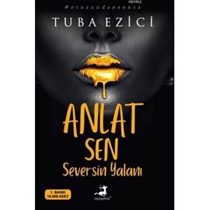 Anlat Sen Seversin Yalanı