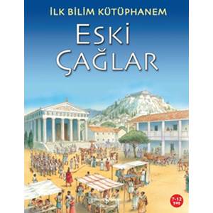 İlk Bilim Kütüphanem Eski Çağlar