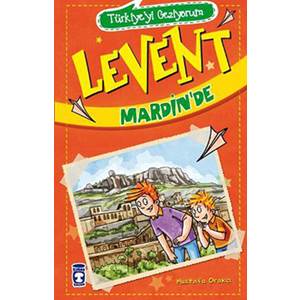 Levent Mardinde - Türkiyeyi Geziyorum 1